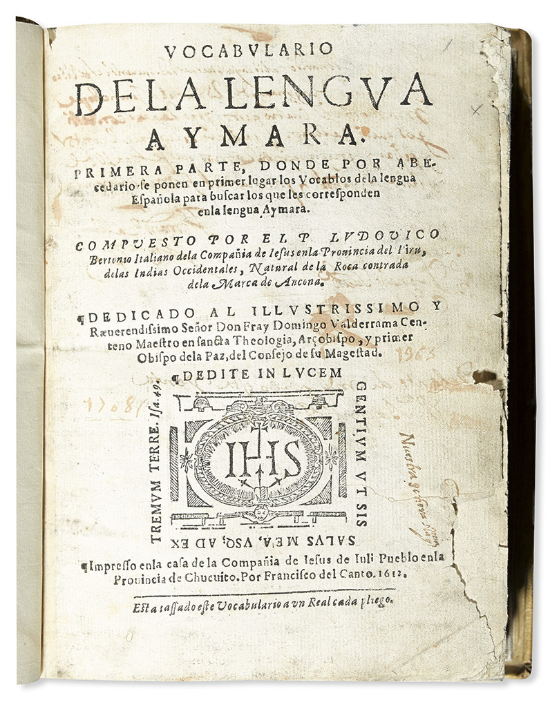 (JULI, PERU--1612.) Bertonio, Ludovico. Vocabulario de la lengua aymara.